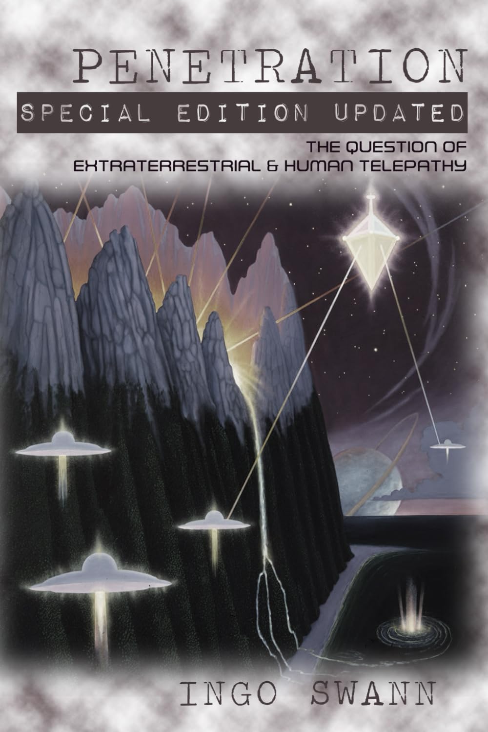 Penetration by Ingo Swann book cover — The Question of Extraterrestrial and Human Telepathy